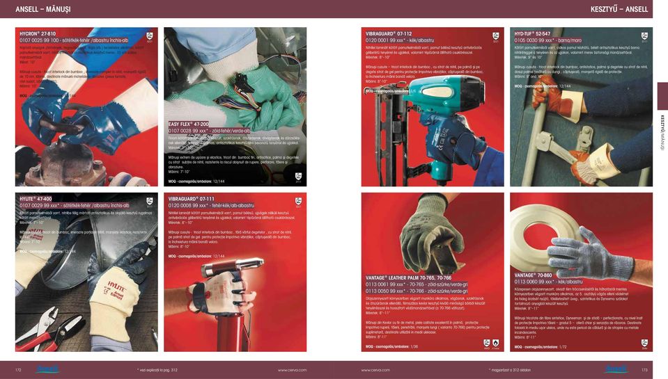 Mănuşi cusute - tricot interlock din bumbac, imersate complet în nitril, manşetă rigidă de 10 cm. lăţime, destinate mânuirii materialelor abrazive (piese turnate, oţel sudat, cărămizi, etc).