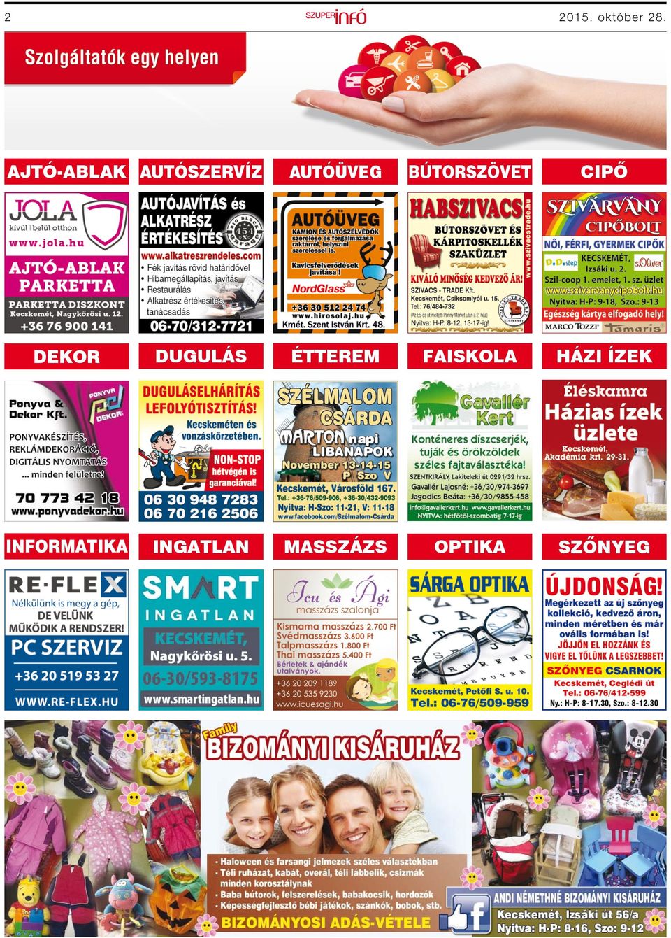 BÚTORSZÖVET CIPŐ DEKOR DUGULÁS ÉTTEREM