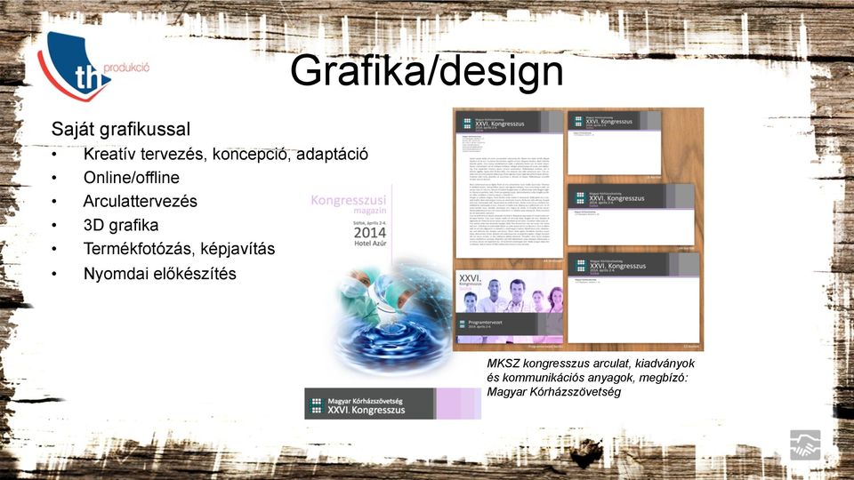 képjavítás Nyomdai előkészítés Grafika/design MKSZ kongresszus