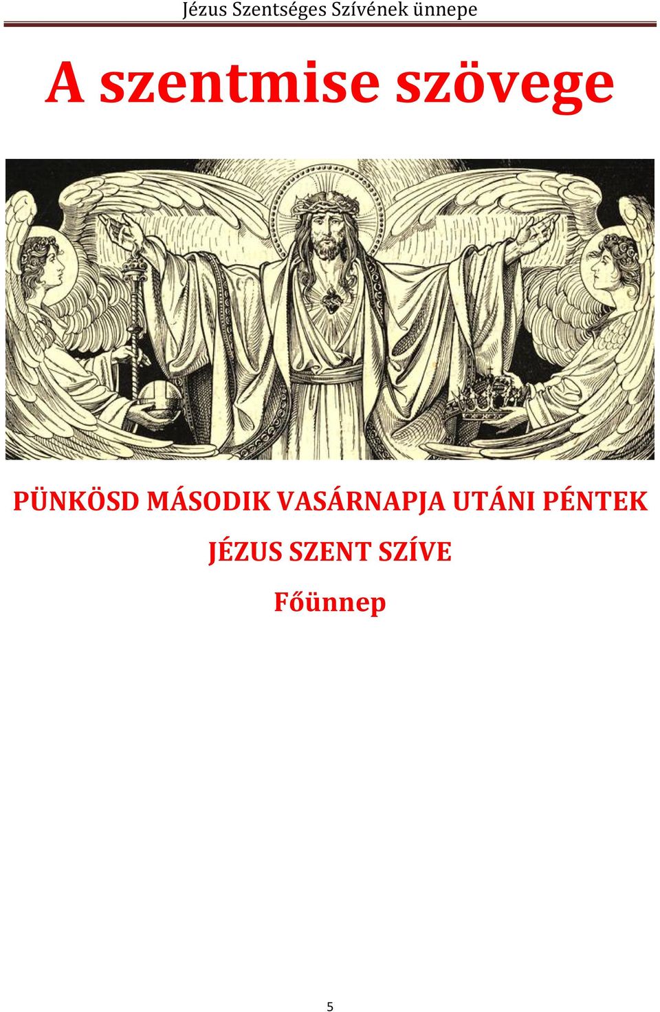 VASÁRNAPJA UTÁNI