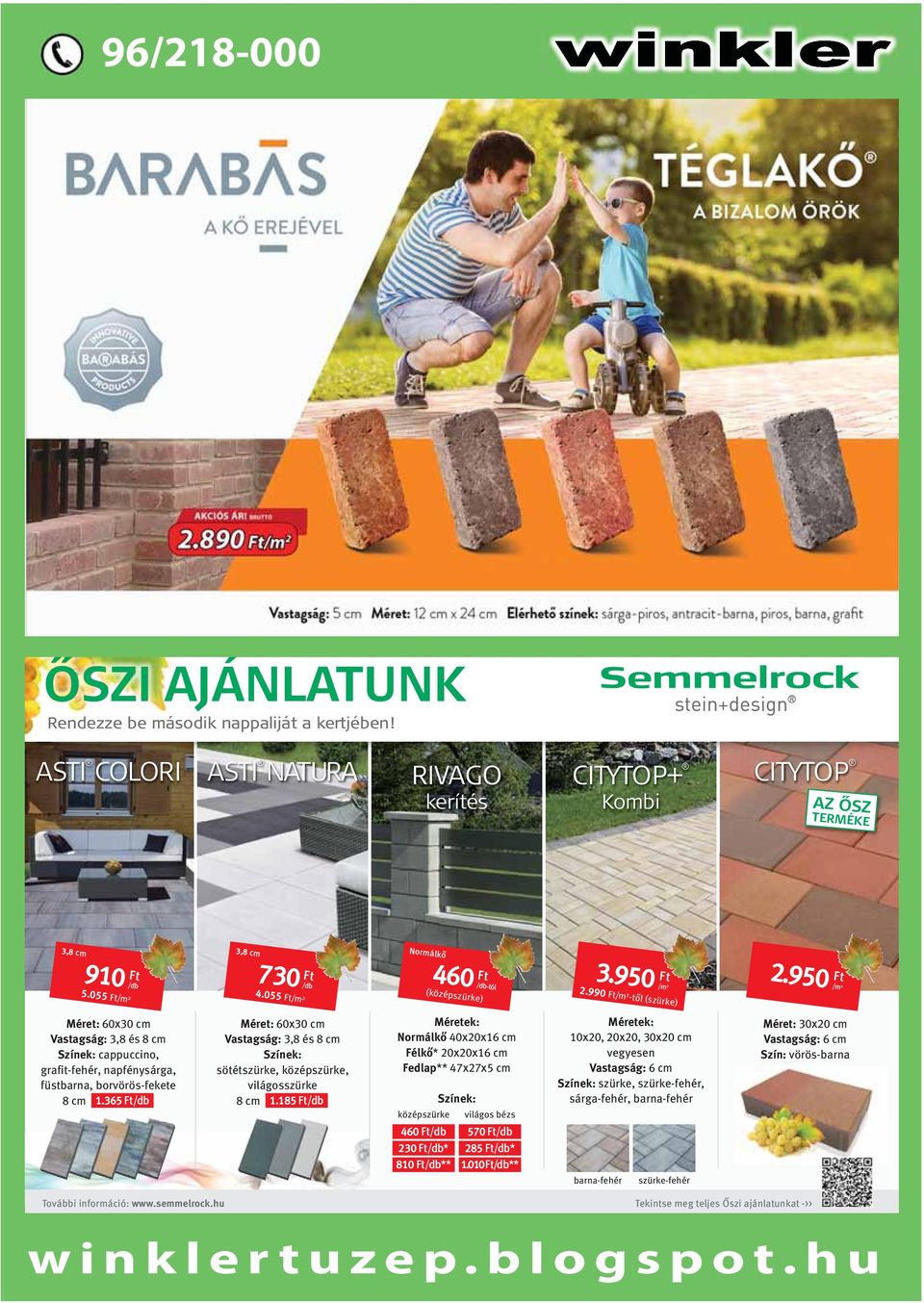 950 /m 2 Méret: 60x30 cm Vastagság: 3,8 és 8 cm Színek: cappuccino, grafit-fehér, napfénysárga, füstbarna, borvörös-fekete 8 cm 1.