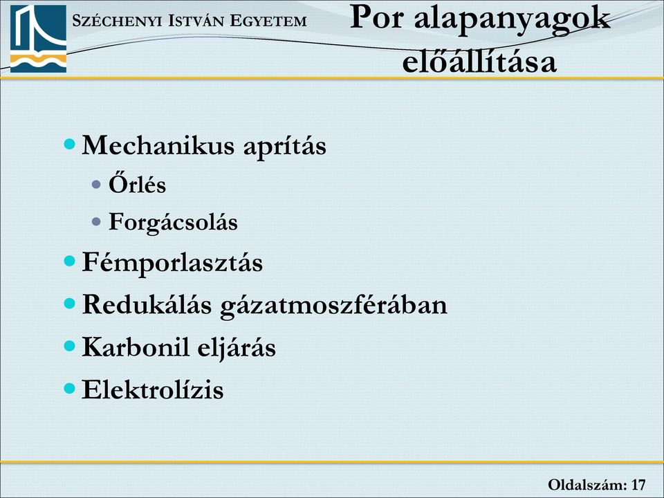 Fémporlasztás Redukálás