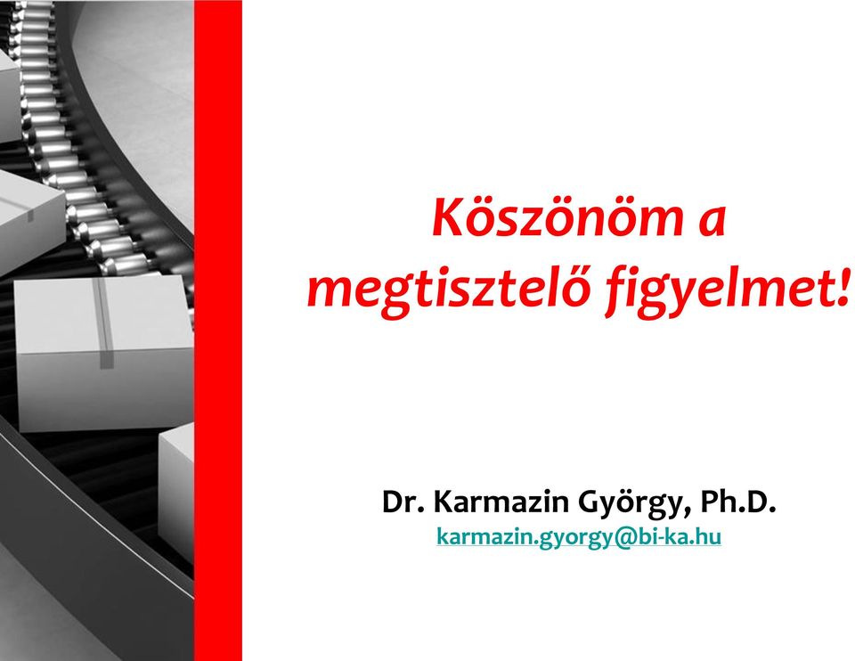 Dr. Karmazin György,
