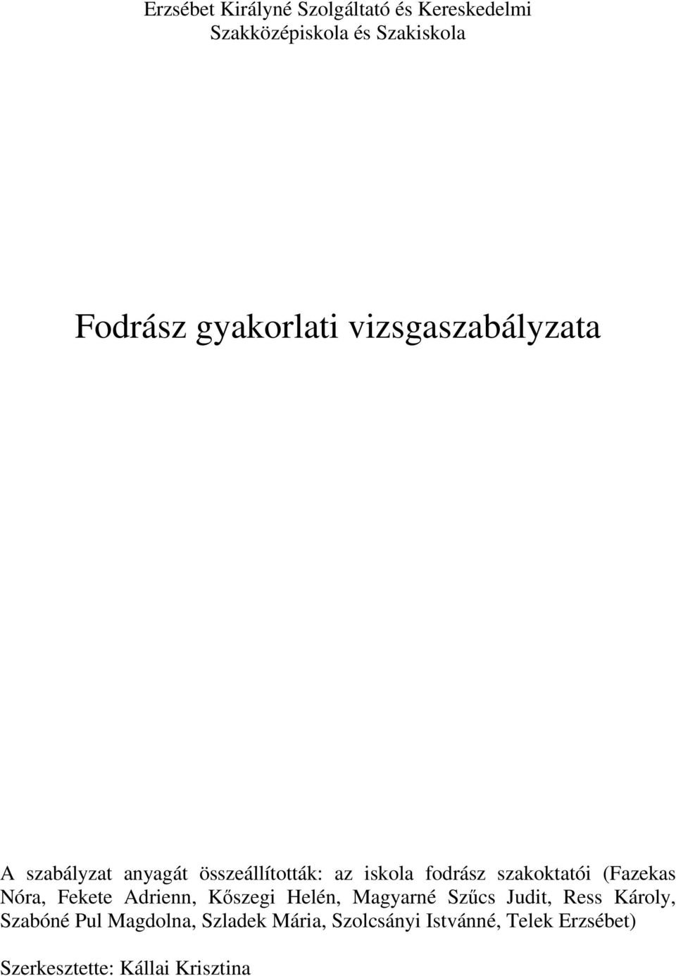 Fodrász gyakorlati vizsgaszabályzata - PDF Free Download