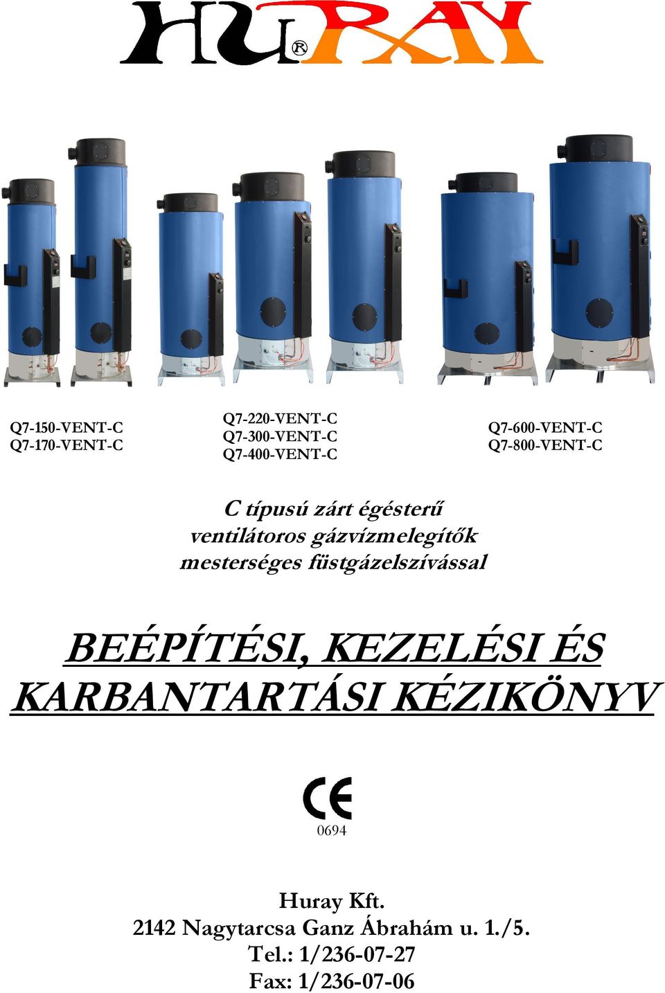 gázvízmelegítők mesterséges füstgázelszívással BEÉPÍTÉSI, KEZELÉSI ÉS