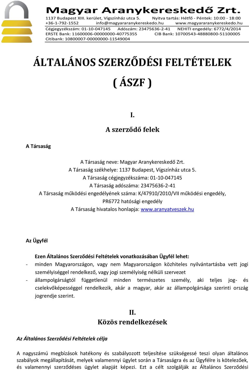 honlapja: www.aranyatveszek.