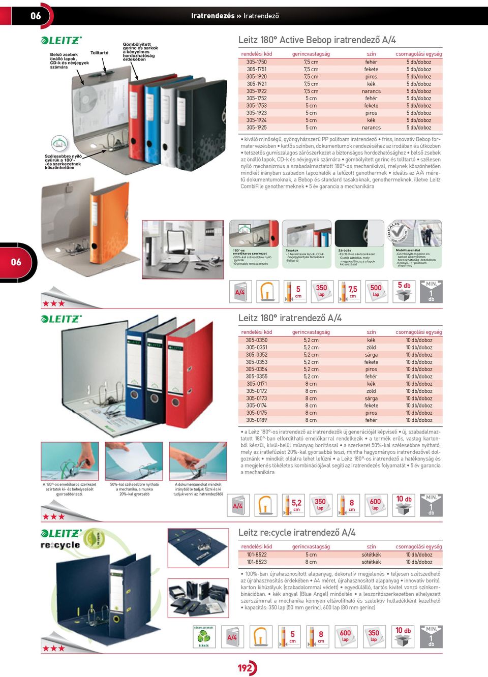 305-92 7,5 kék 5 /doboz 305-922 7,5 narancs 5 /doboz 305-752 5 fehér 5 /doboz 305-753 5 fekete 5 /doboz 305-923 5 piros 5 /doboz 305-924 5 kék 5 /doboz 305-925 5 narancs 5 /doboz kiváló minőségű,