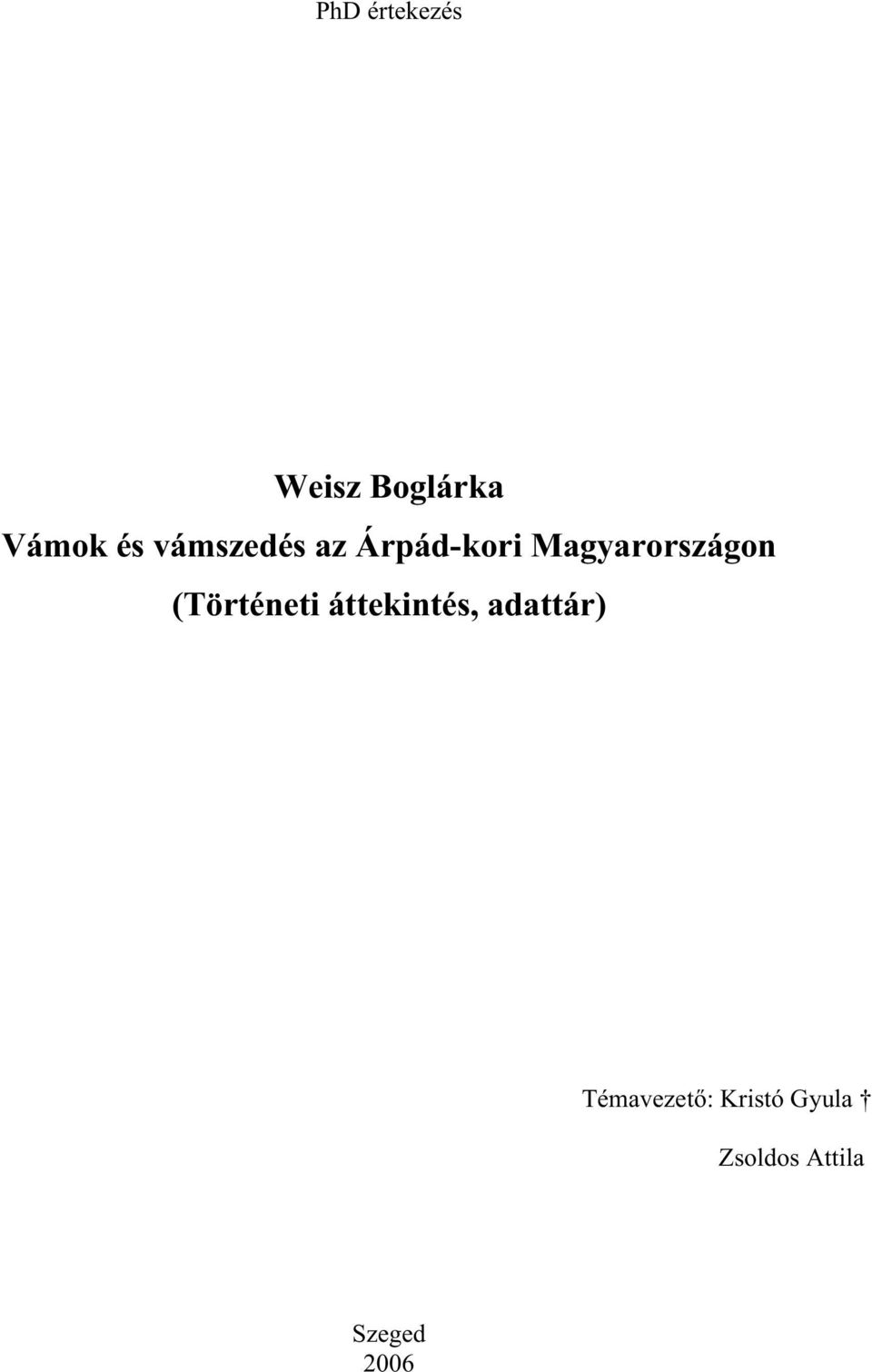 (Történeti áttekintés, adattár)