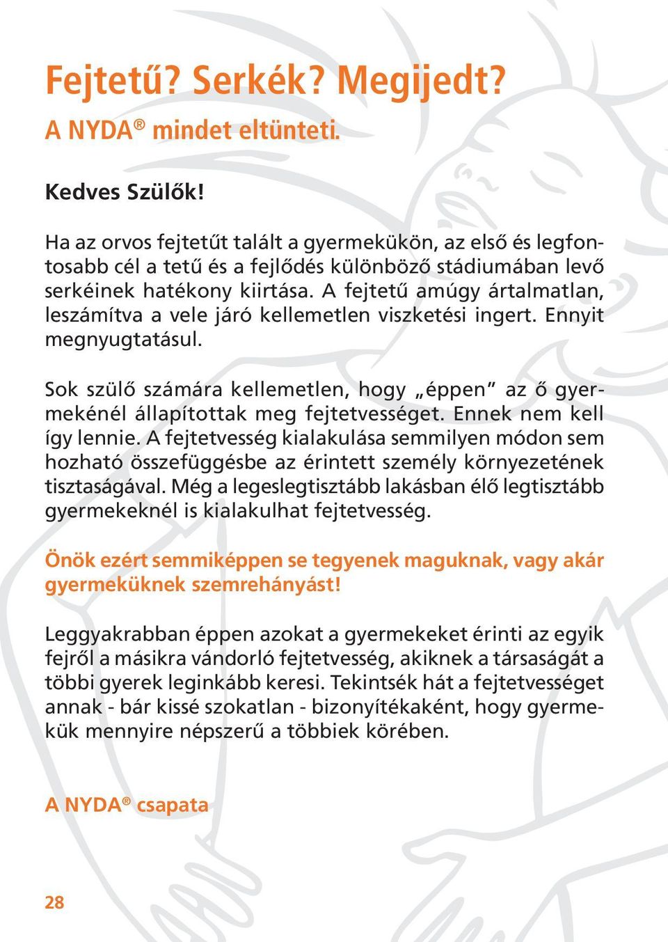 Fejtetű? Serkék? Megijedt? - PDF Ingyenes letöltés