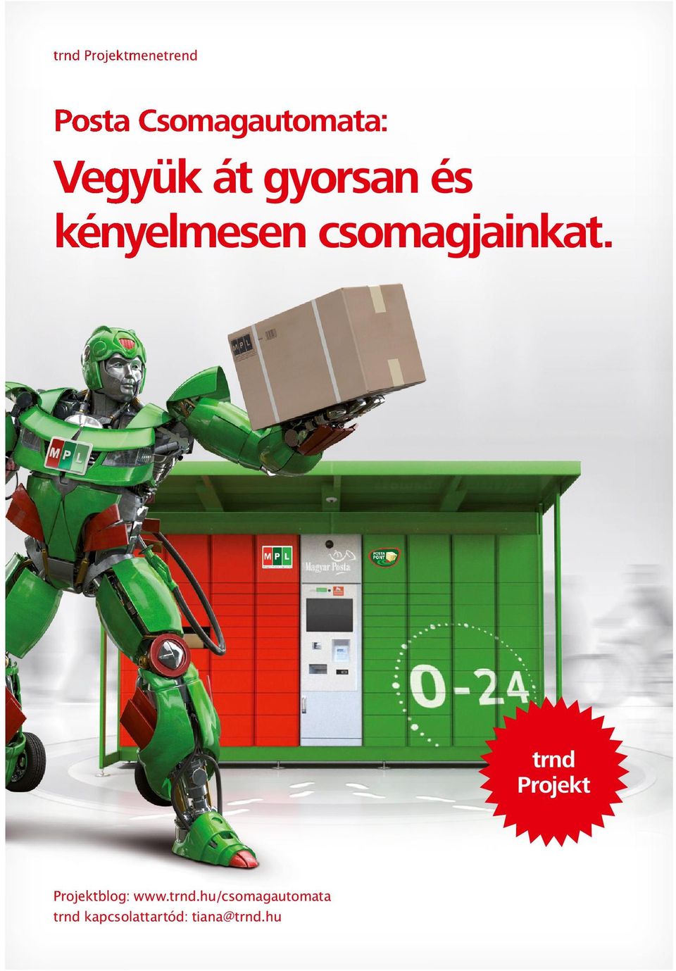 Vegyük át gyorsan és kényelmesen csomagjainkat. - PDF Free Download