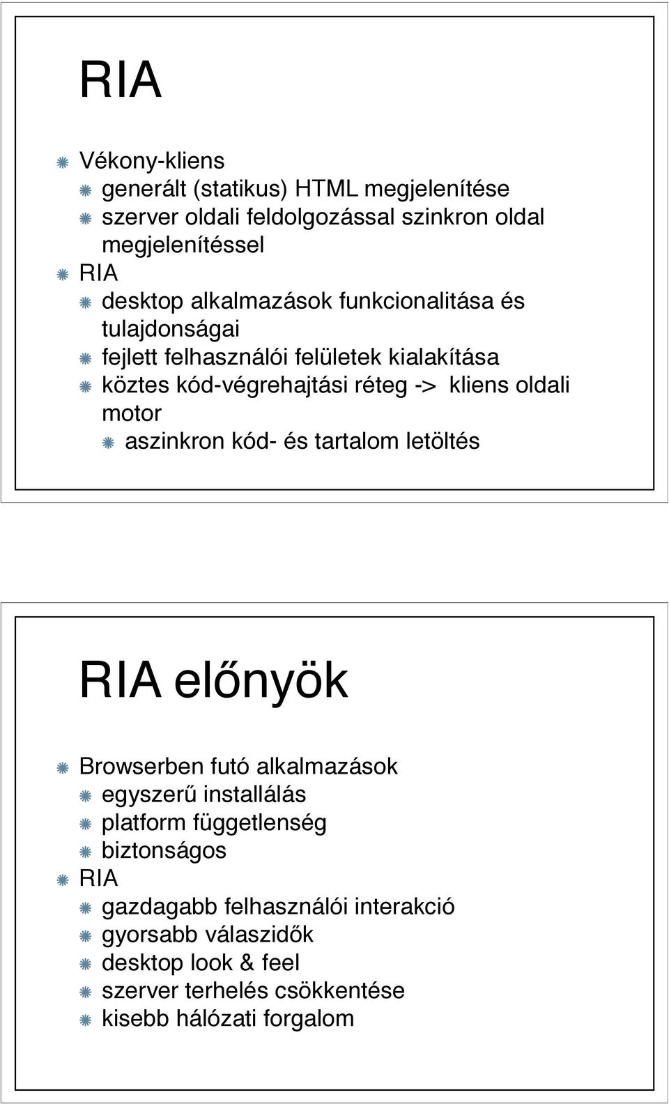 oldali motor aszinkron kód- és tartalom letöltés RIA el!