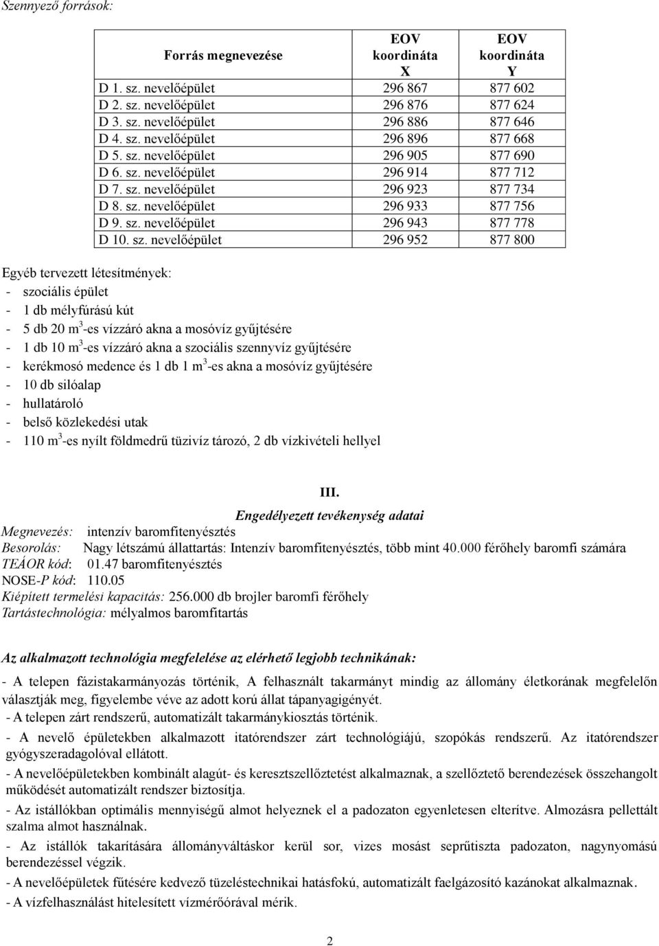 nevelőépület 296 914 877 712 D 7. sz.