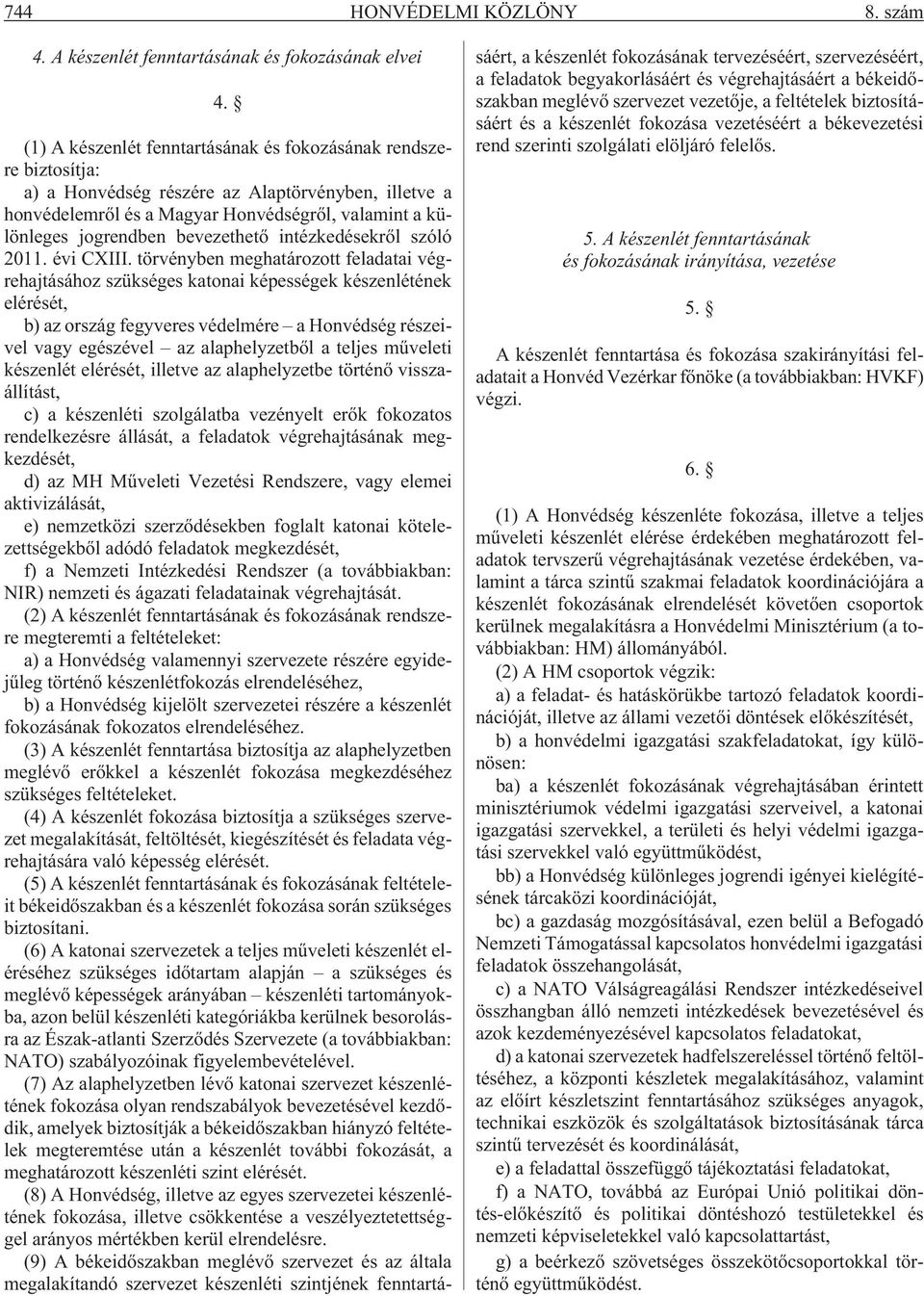 bevezethetõ intézkedésekrõl szóló 2011. évi CXIII.