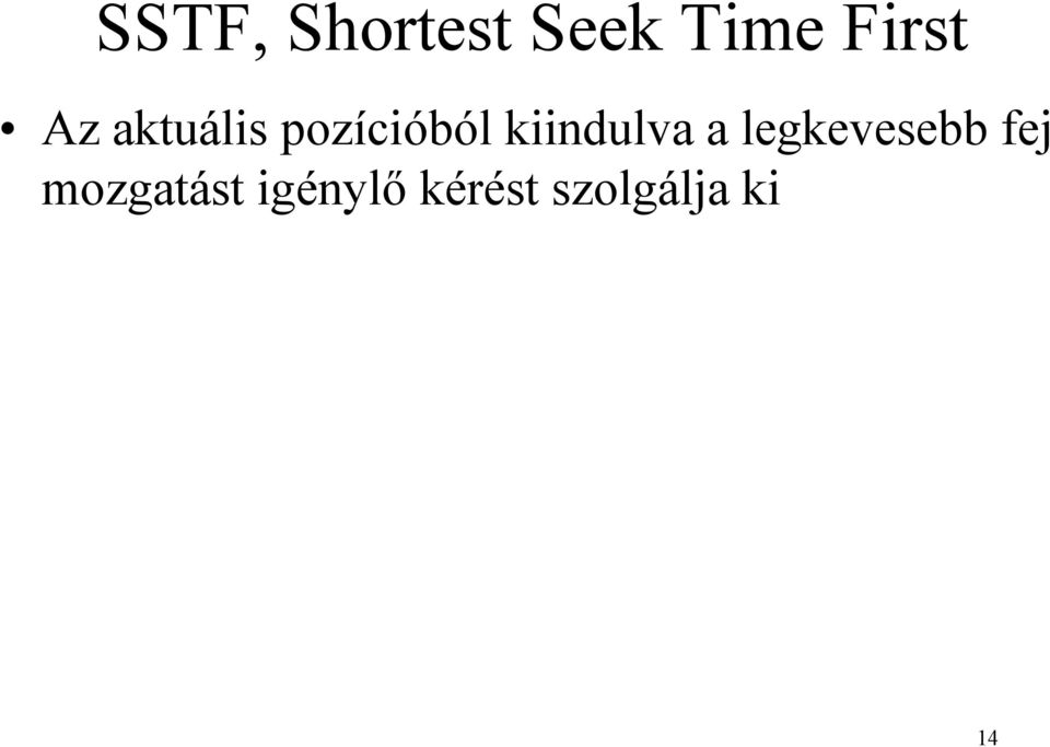 kiindulva a legkevesebb fej