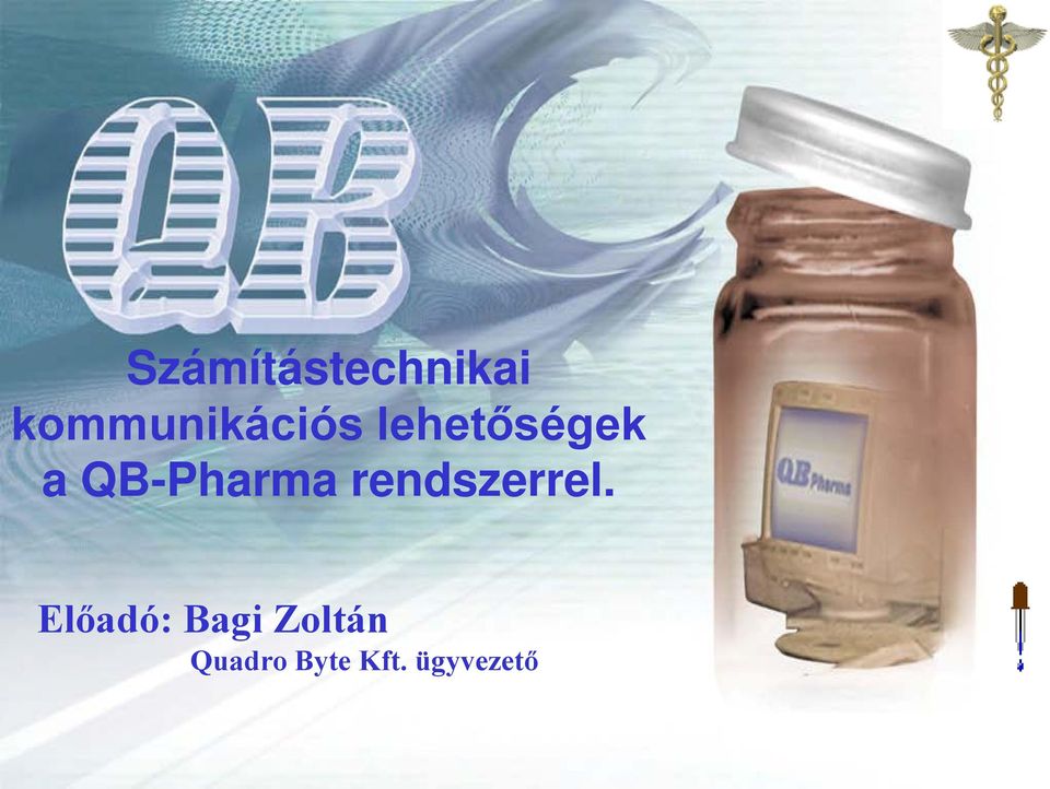 QB-Pharma rendszerrel.