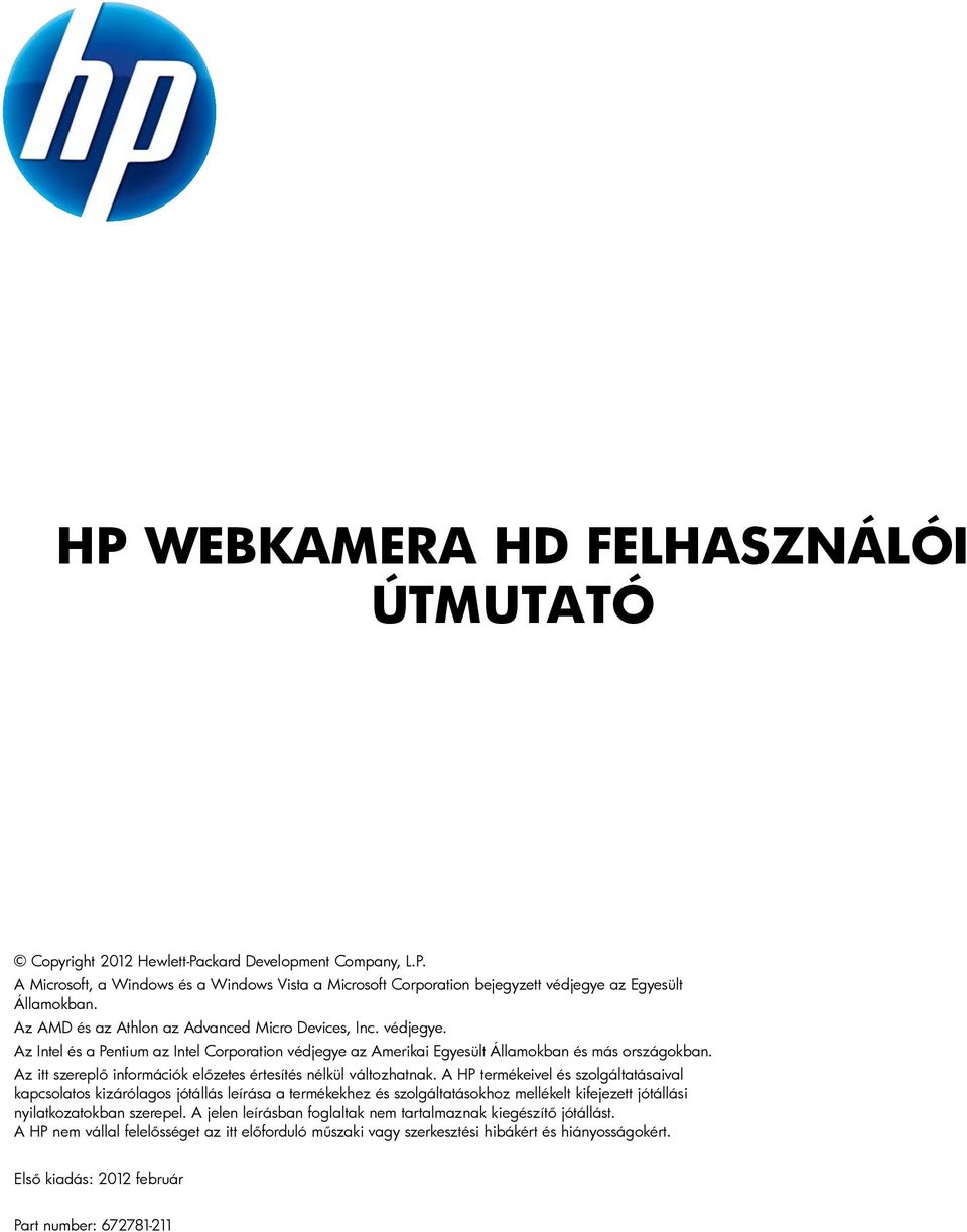 Az itt szereplő információk előzetes értesítés nélkül változhatnak.