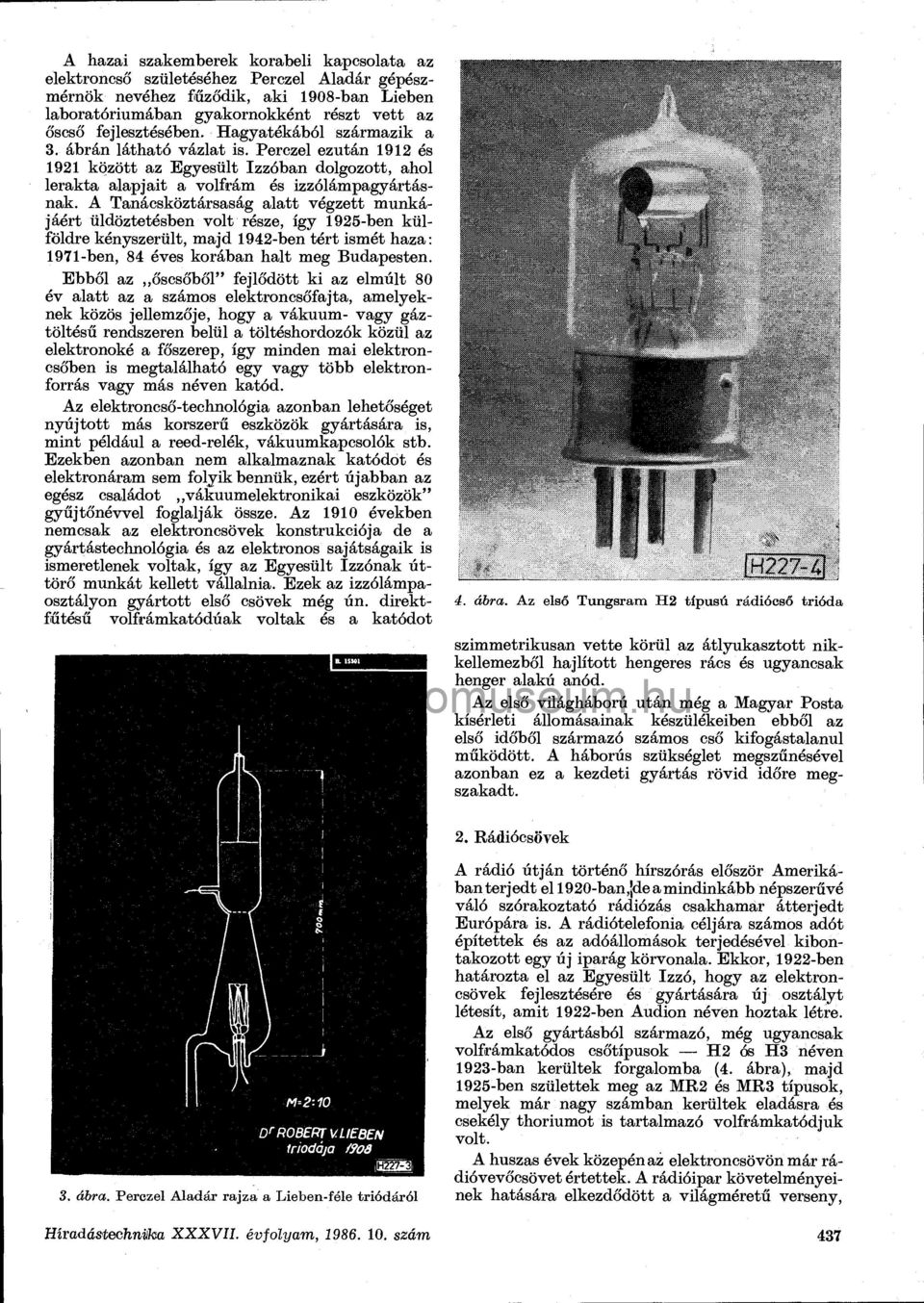 A 90 éves Tungsram vevőcsőgyártásának története MÉSZÁROS SÁNDOR Tungsram  Rt. - PDF Free Download