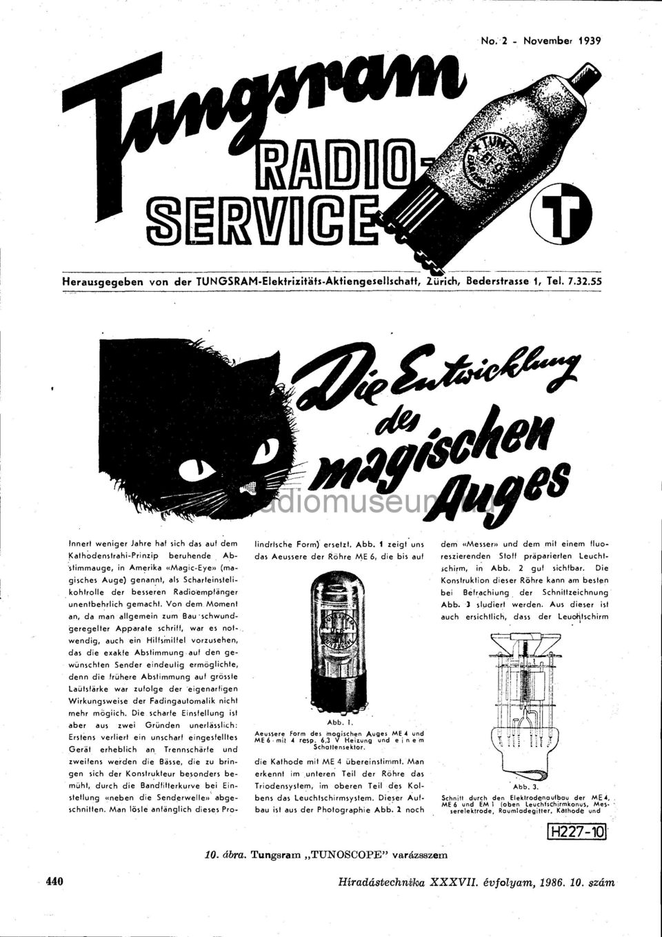 Radioempfánger unentbehrlich gemacht.
