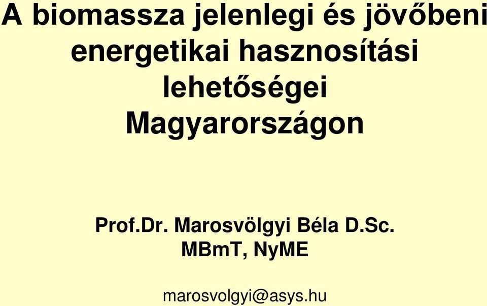 Magyarországon Prof.Dr.