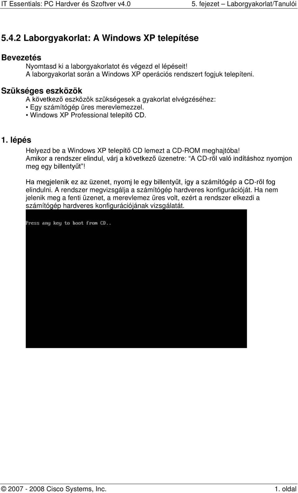 5.4.2 Laborgyakorlat: A Windows XP telepítése - PDF Ingyenes letöltés