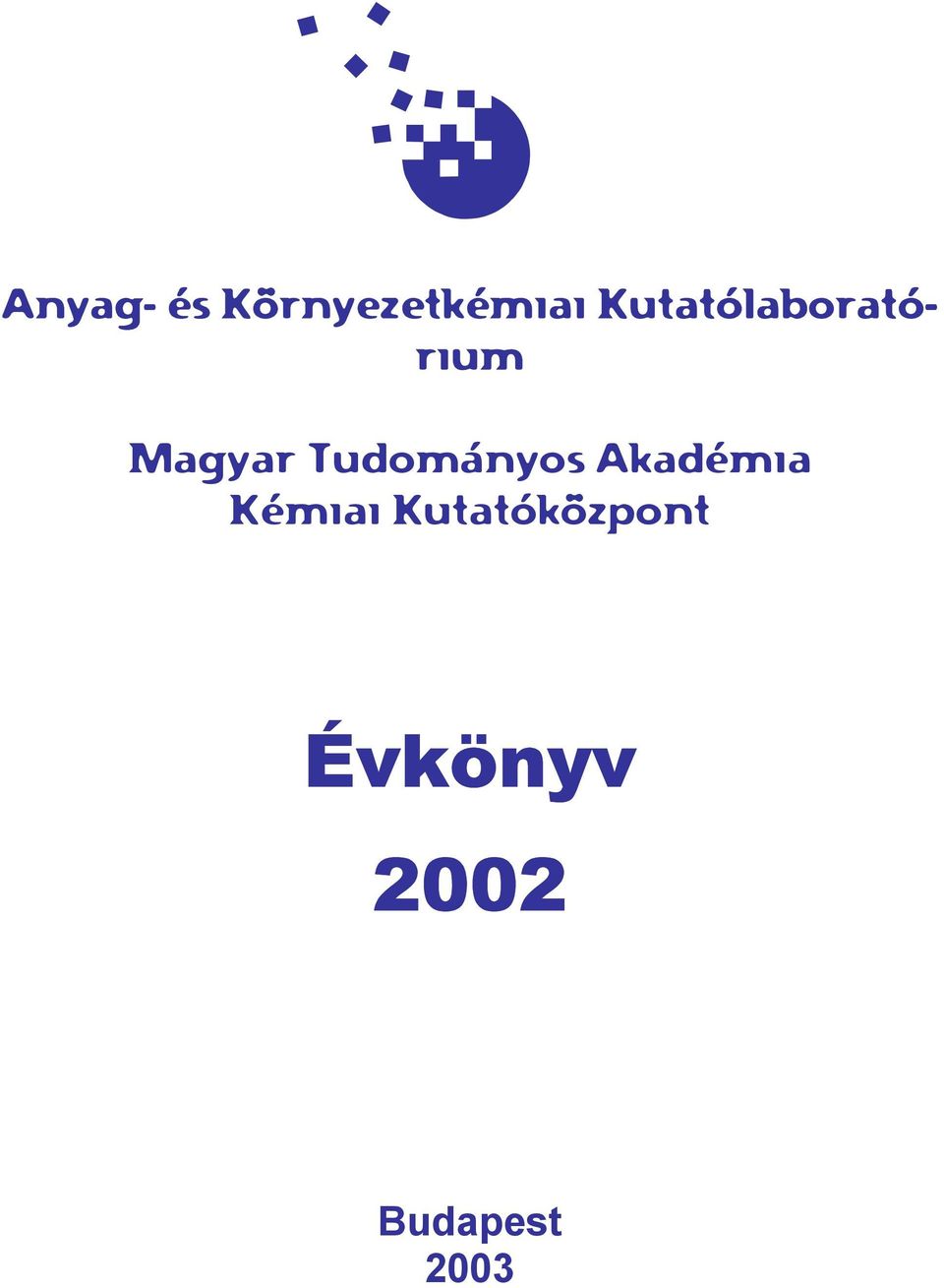 Tudományos Akadémia Kémiai