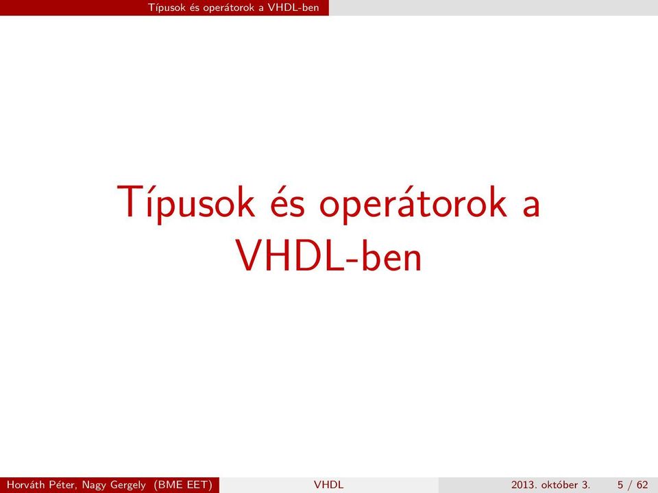 EET) VHDL 2013. október 3.