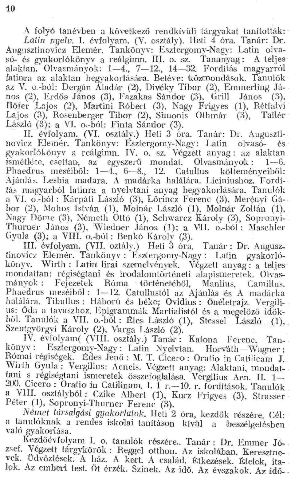 .sz.. TanamiJag : A tejes, aaktan. Ovasmányok: 14., 712., 1432. FO'rdítás magyarró atiira az aaktan hegyakorásáji'a. Beté.ve: ikö!zin1.ondások. Tanuók az V. o.
