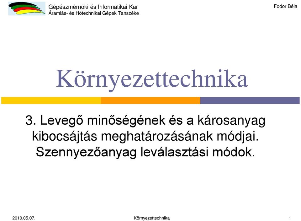 kibocsájtás meghatározásának módjai.