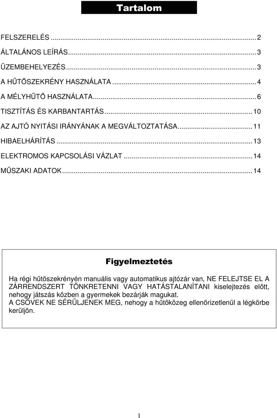 ..14 MŰSZAKI ADATOK.
