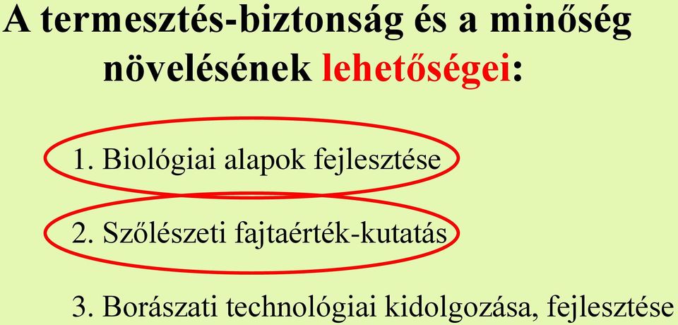 Biológiai alapok fejlesztése 2.