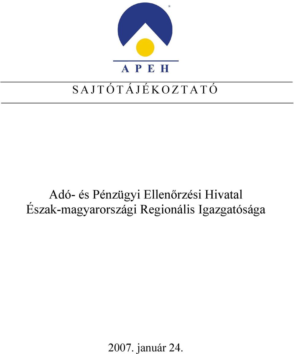 Hivatal Észak-magyarországi