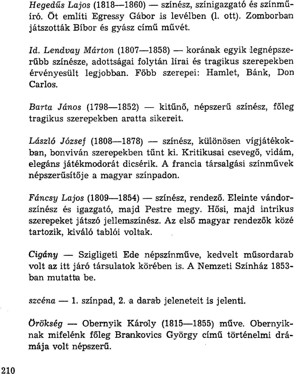 JEGYZETEK. Színházi kislexikon (Budapest, 1969.); Magyar színművészeti  lexikon (Budapest, 1930); Színészeti lexikon (Budapest, PDF Ingyenes  letöltés
