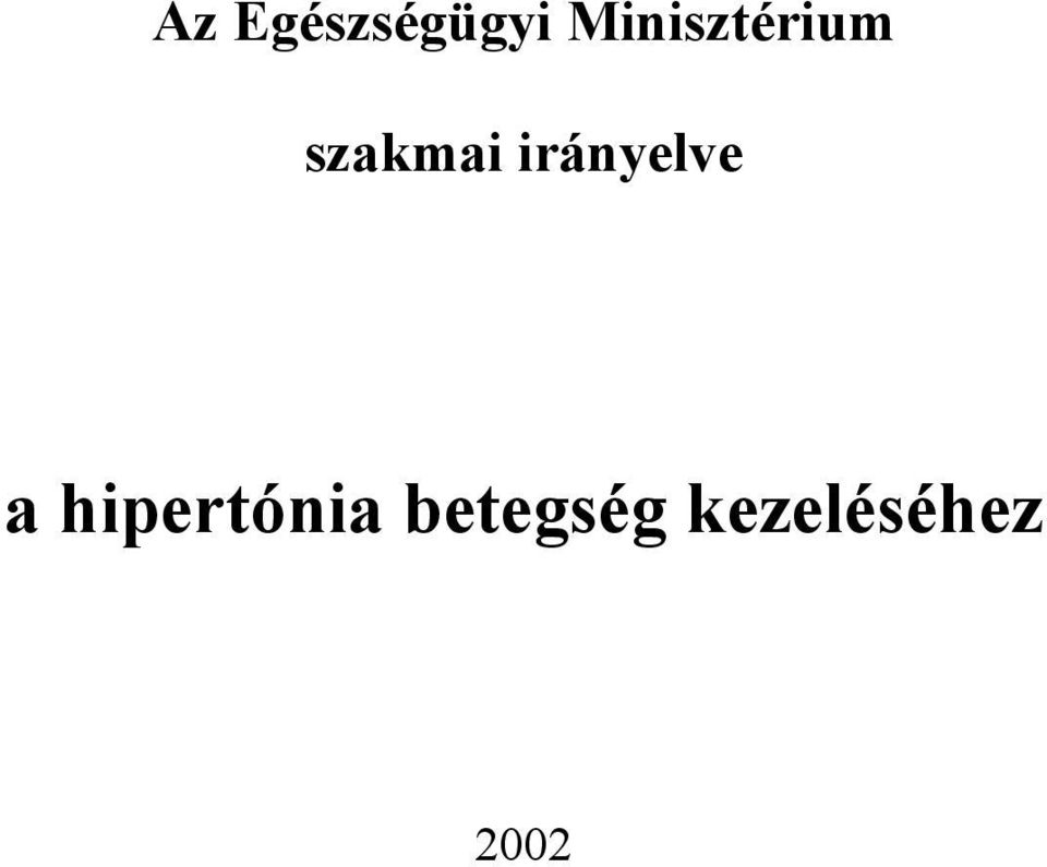 irányelve a