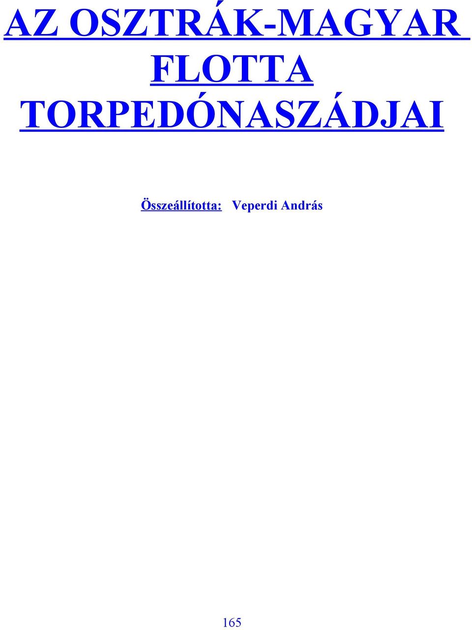 TORPEDÓNASZÁDJAI