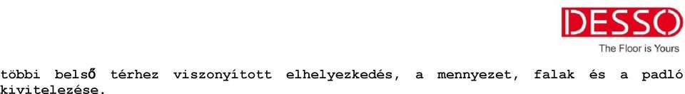 elhelyezkedés, a