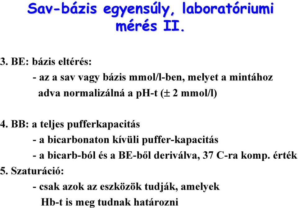 ph-t (± 2 mmol/l) 4.