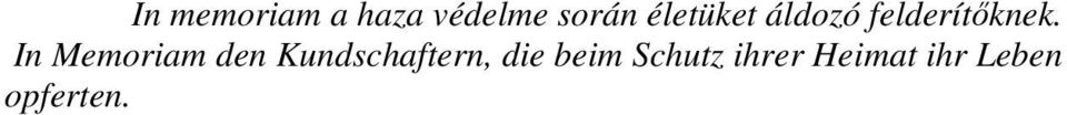 In Memoriam den Kundschaftern, die
