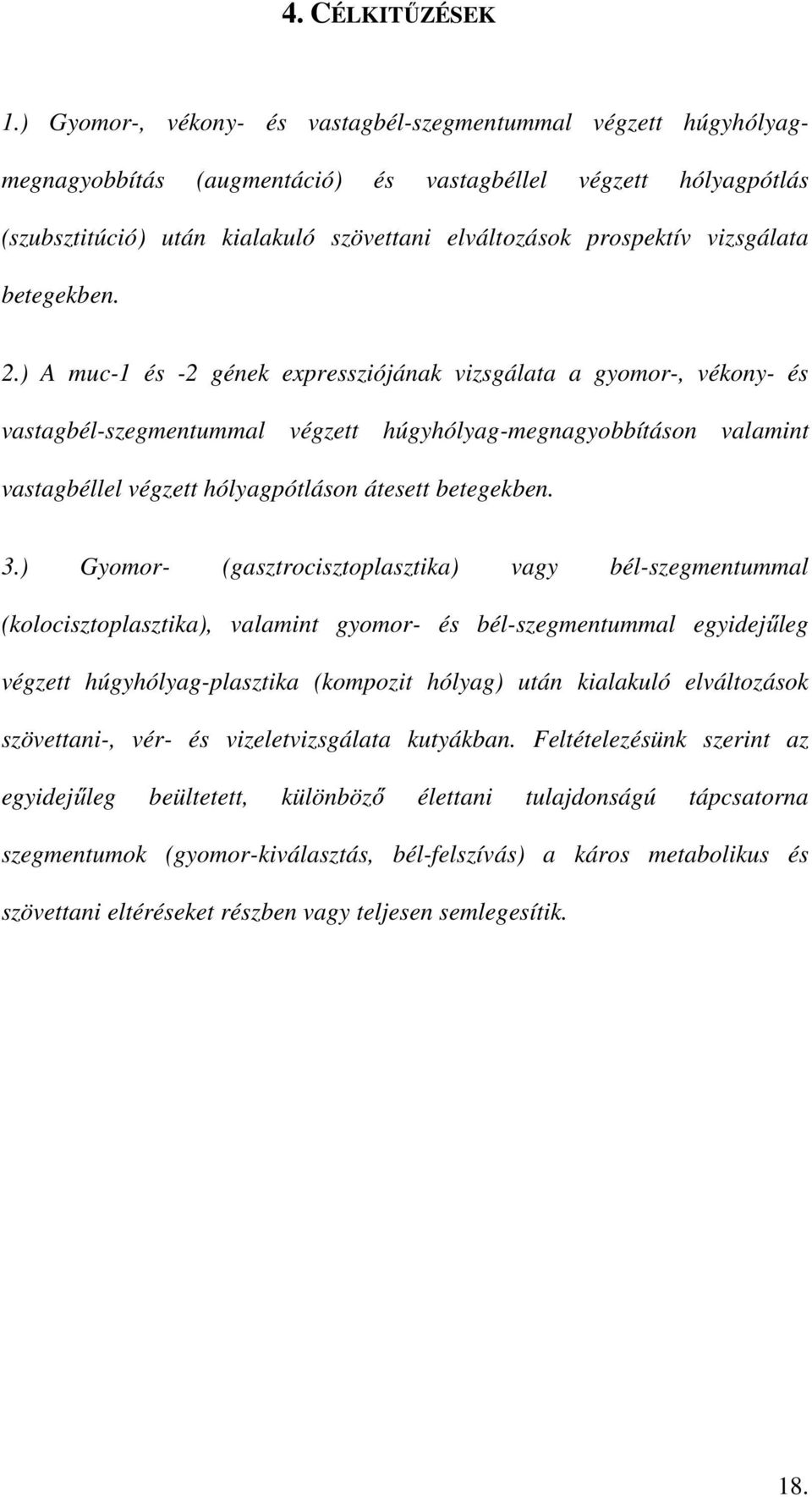 vizsgálata betegekben. 2.