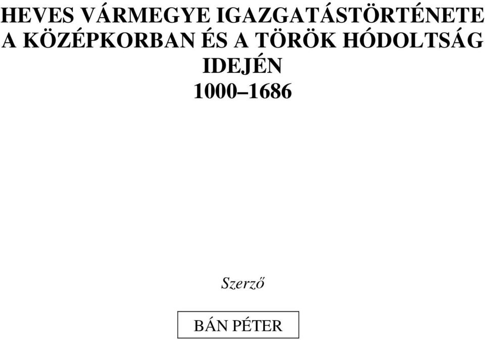 KÖZÉPKORBAN ÉS A TÖRÖK