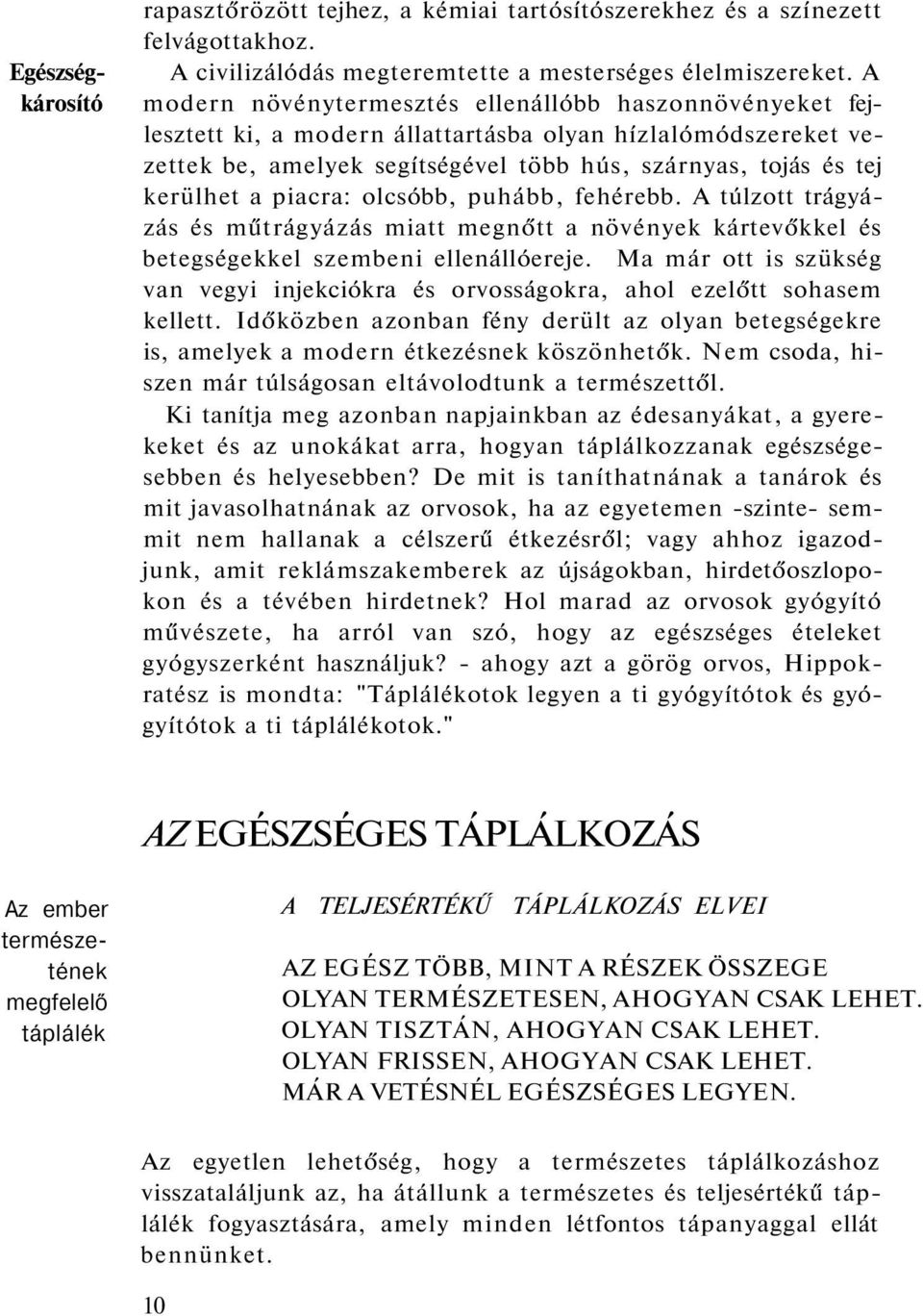 súlycsökkenés minden nap a böjthöz súlycsökkenés minden nap a böjthöz