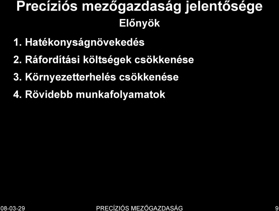 Ráfordítási költségek csökkenése 3.