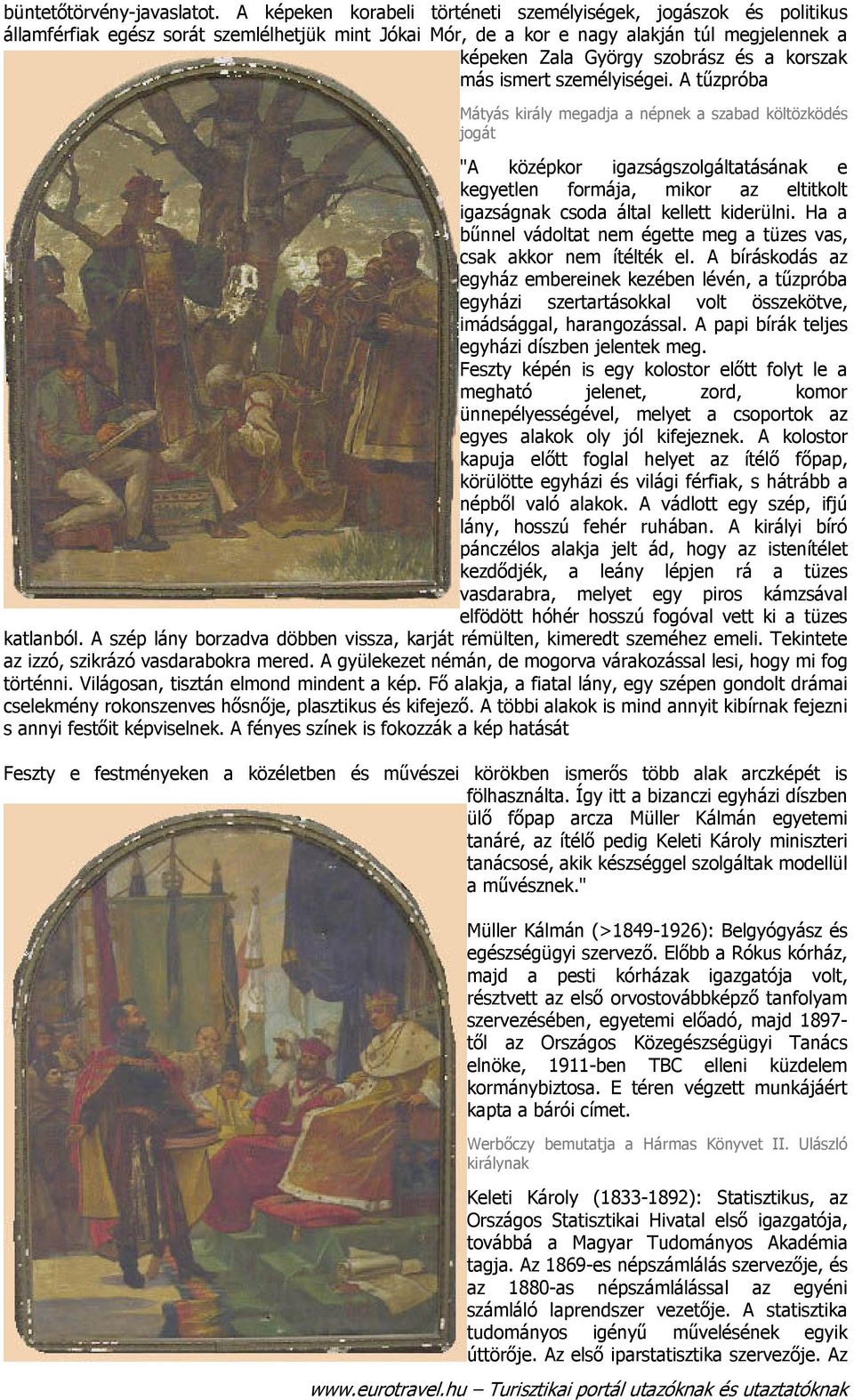 korszak más ismert személyiségei.