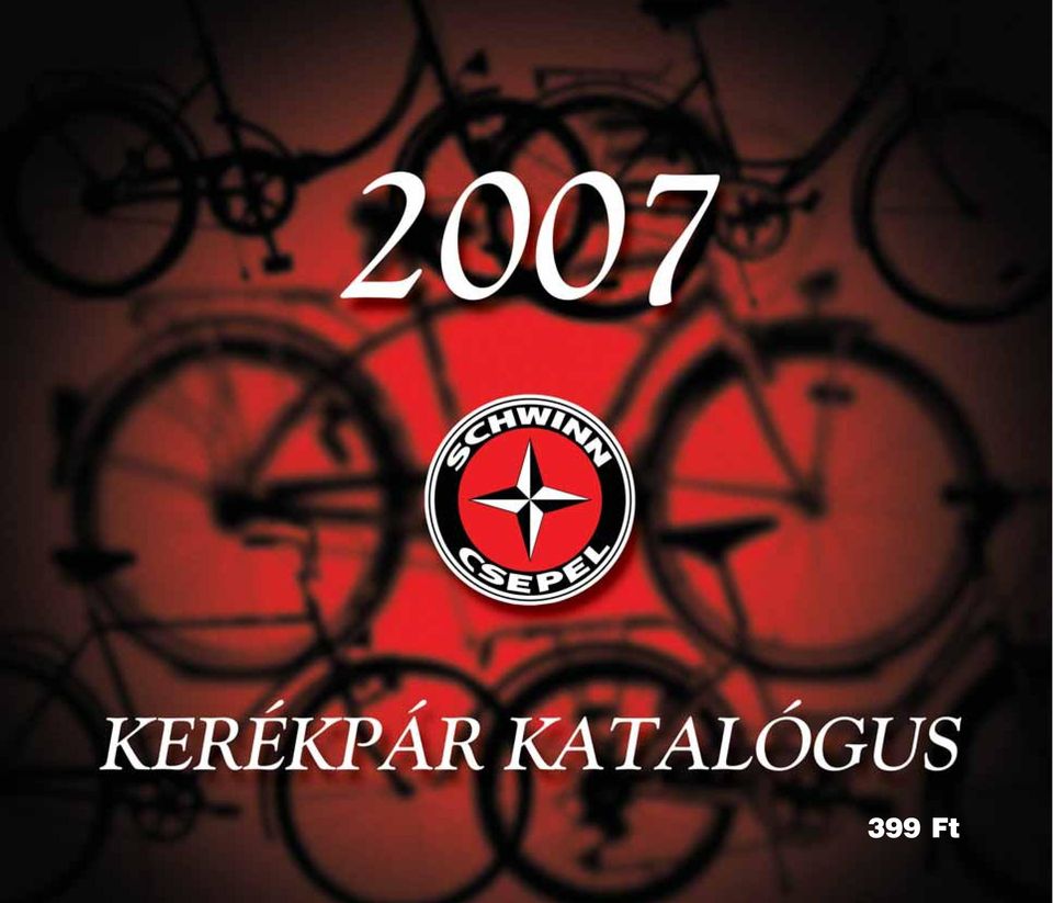 2007 Bevezetô. ACsepel kerékpárgyár jogutódja - PDF Free Download