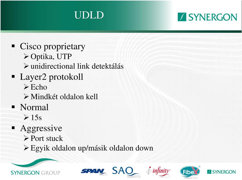 protokoll Echo Mindkét oldalon kell Normal