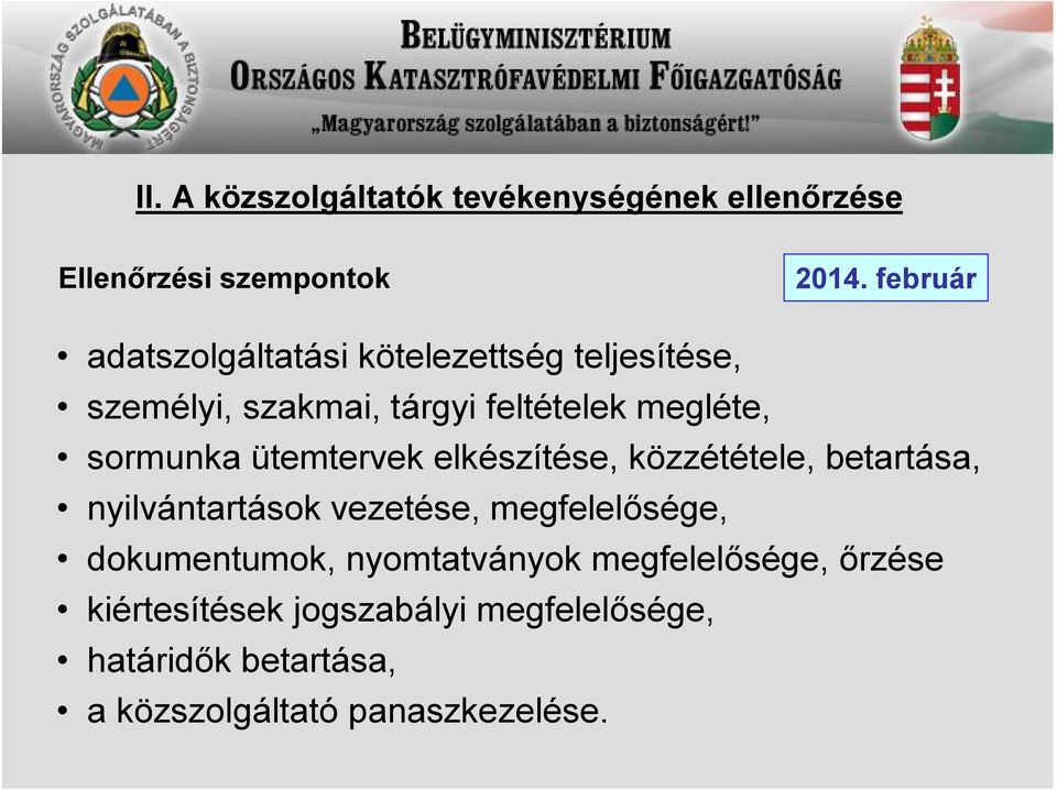 sormunka ütemtervek elkészítése, közzététele, betartása, nyilvántartások vezetése, megfelelősége,