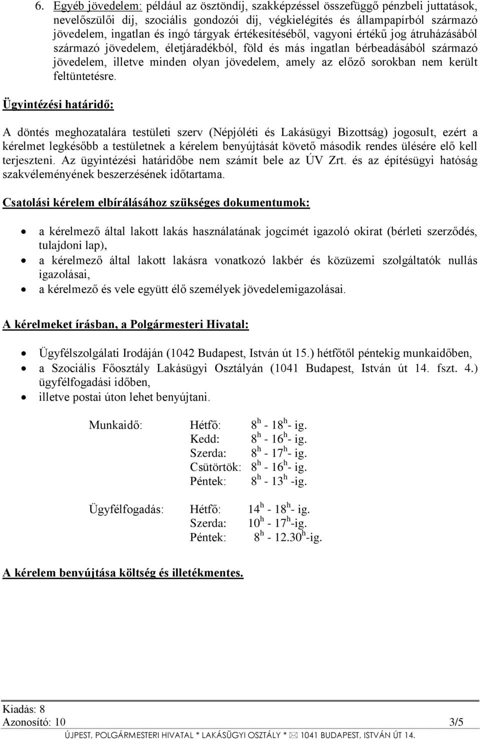 sorokban nem került feltüntetésre.