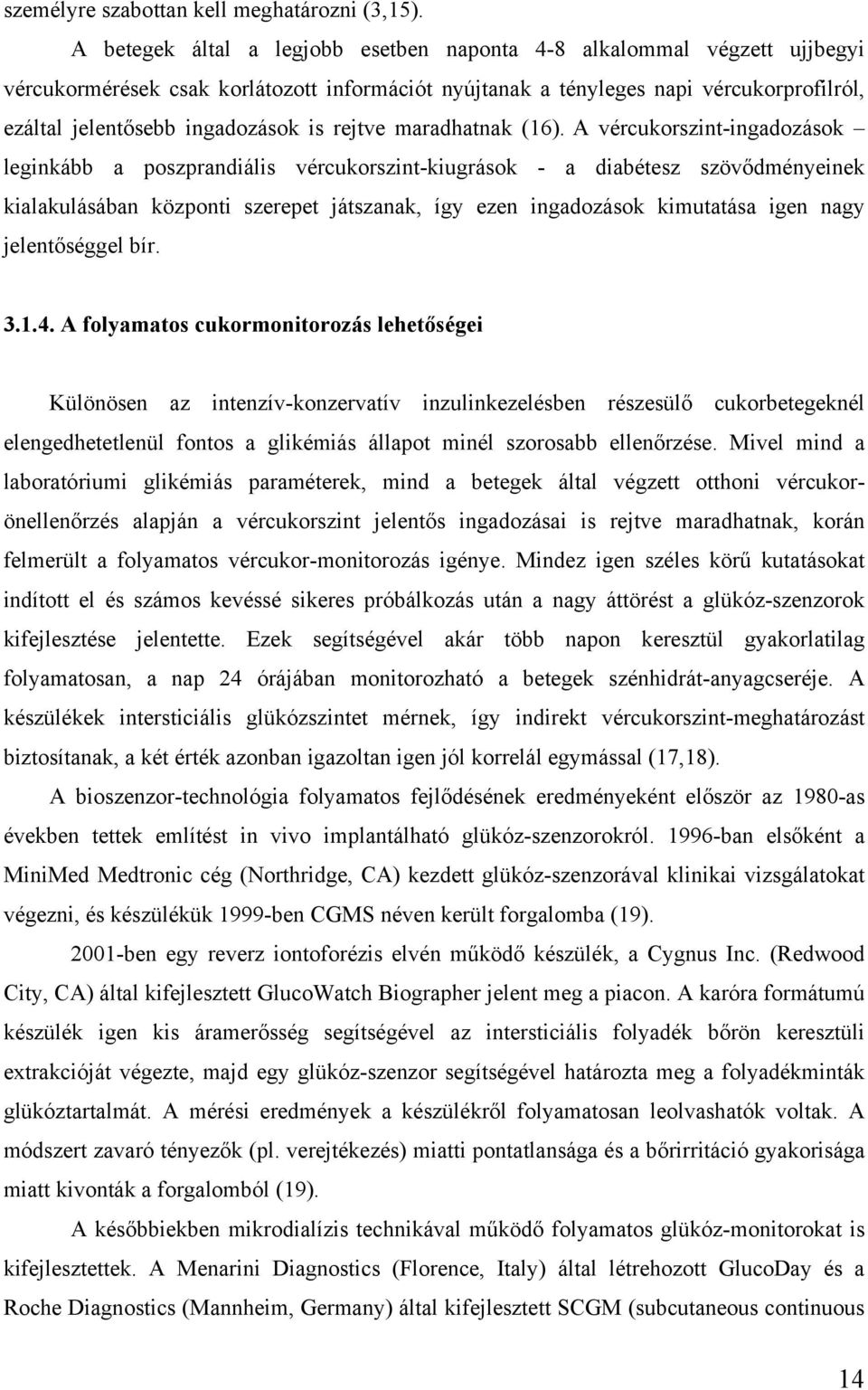 rejtve maradhatnak (16).