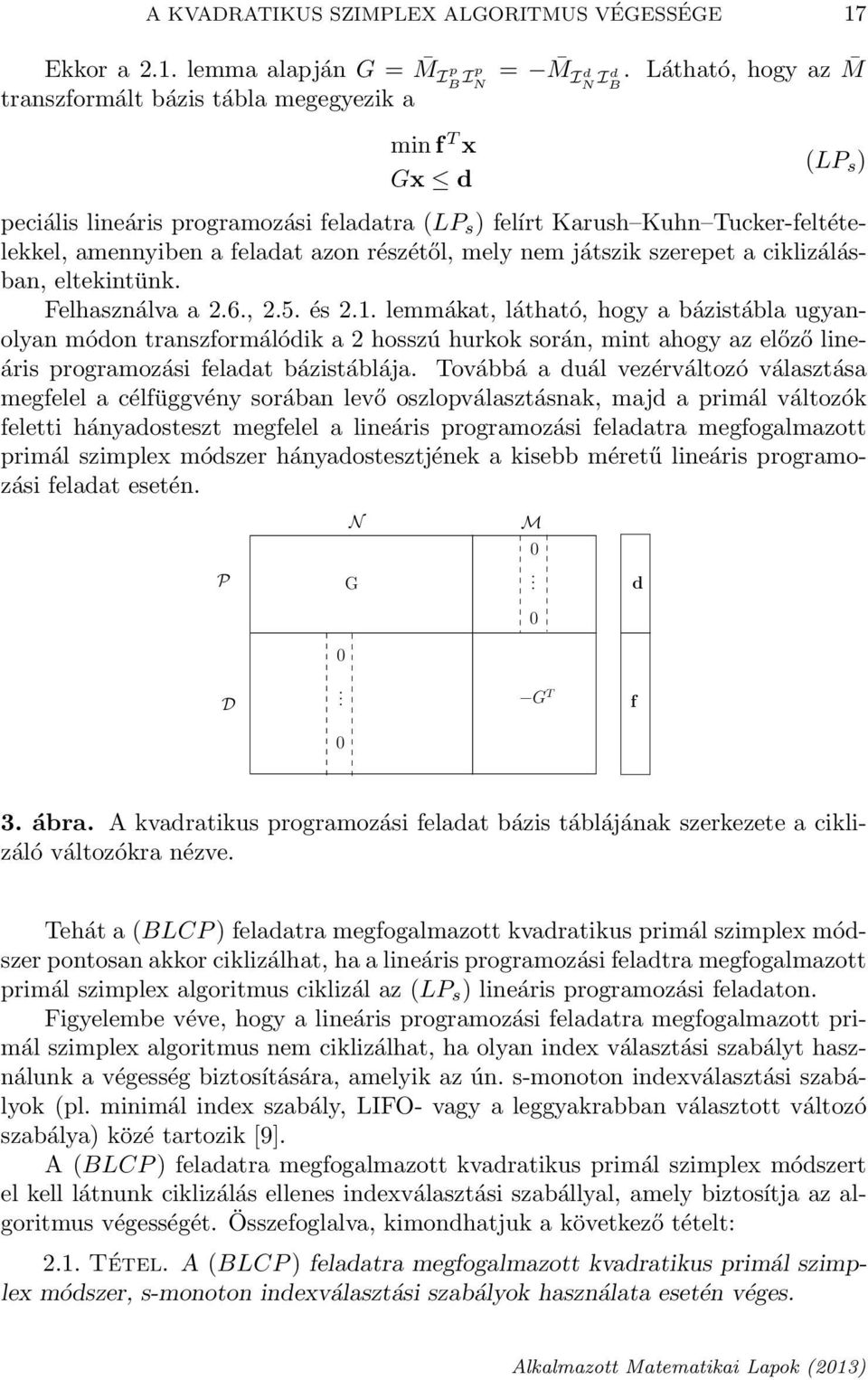 ciklizálásban, eltekintünk. Felhasználva a 2.6., 2.5. és 2.1.