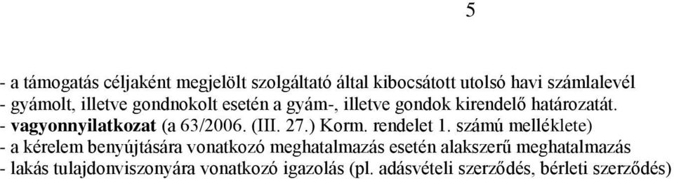 (III. 27.) Korm. rendelet 1.