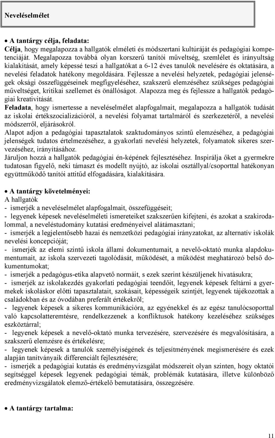 hatékony megoldására.